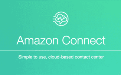 7 Reasons Why Companies Should Consider Amazon Connect For Their Cloud Contact Center