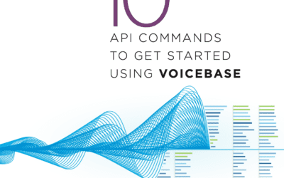 Top 10 API Commands to Get Started with VoiceBase