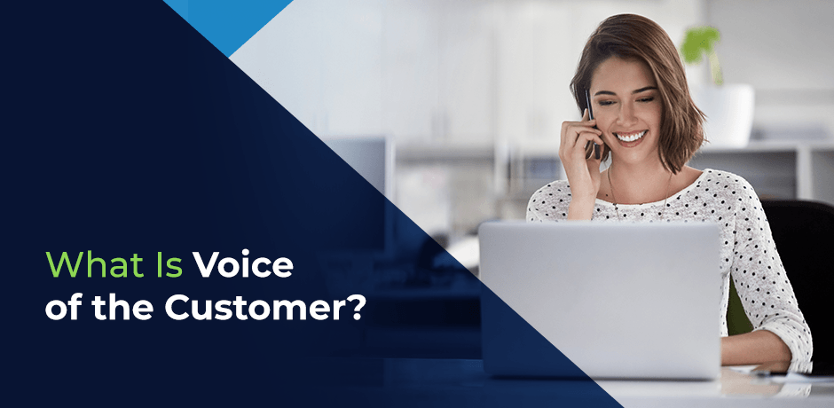 What Is Voice of the Customer?